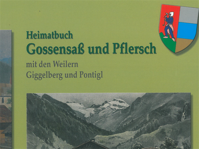 Heimatbuch Gossensaß und Pflersch - Band 1